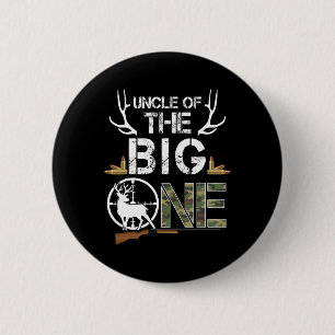 Badge Rond 5 Cm Oncle Of The Big One Birthday Boy Deer Hunter Camo