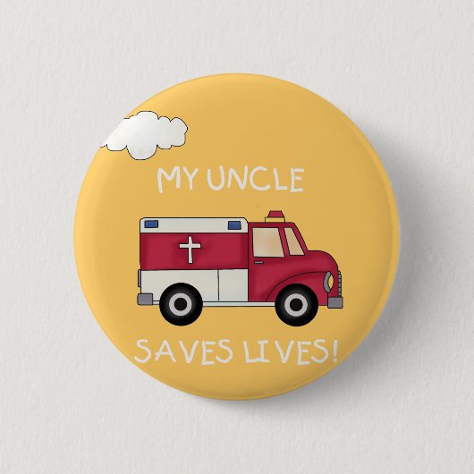Badge Rond 5 Cm Oncle Saves Lives Tshirts et cadeaux d'EMT (Devant)