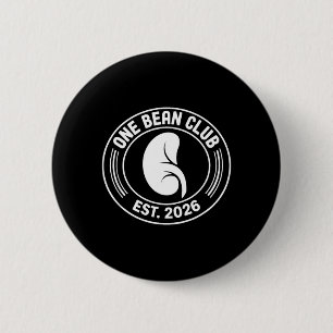Badge Rond 5 Cm One Bean Club 2026 Transplantation de donneur de r