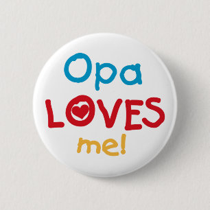 Badge Rond 5 Cm Opa aime mes t-shirts et cadeaux