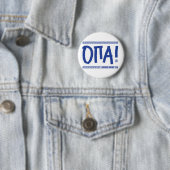Badge Rond 5 Cm OPA ! Mode Grec Activé : Funny Grèce Souvenir (En situation)