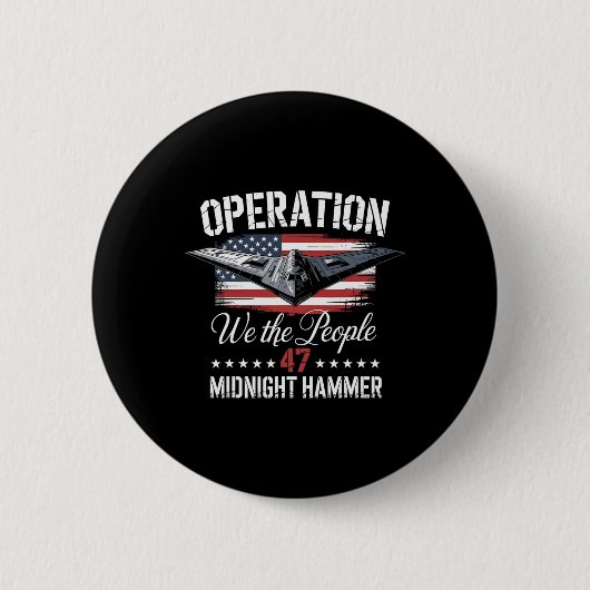 Badge Rond 5 Cm Opération Jet Stealth B-2 Midnight Hammer de minui (Devant)