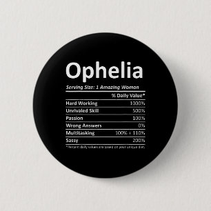 Badge Rond 5 Cm Ophelia Nutrition Personalized Funny Christma