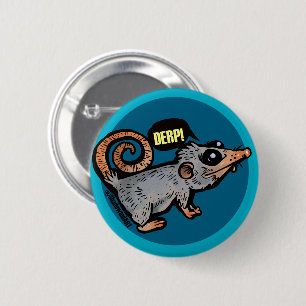 Badge Rond 5 Cm opossum idiot