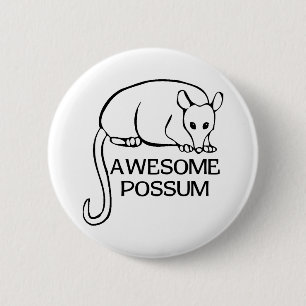 Badge Rond 5 Cm Opossum impressionnant