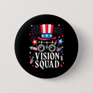 Badge Rond 5 Cm Optométrie Opticienne 4 juillet Vision Squad