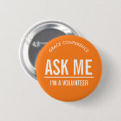 Badge Rond 5 Cm Orange Ask Me Volunteers (Devant & derrière)