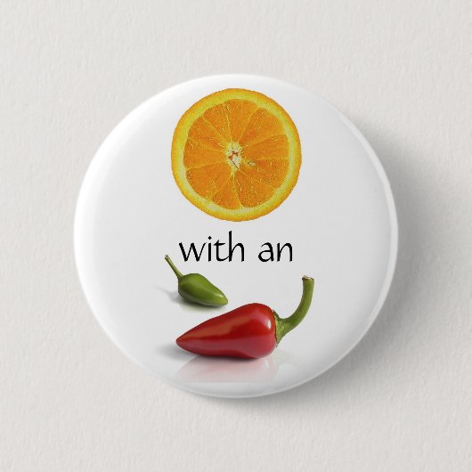 Badge Rond 5 Cm Orange avec une attitude I (Devant)