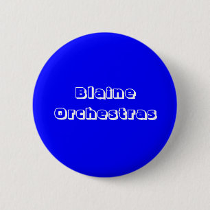 Badge Rond 5 Cm Orchestres de Blaine