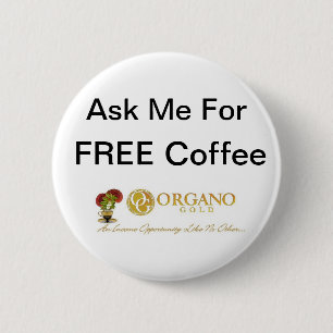 Badge Rond 5 Cm ~ OrganoGold de TryOurCoffee