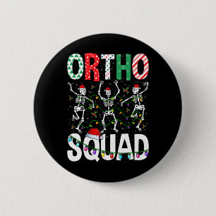 Badge Rond 5 Cm Ortho Squad Christmas Skeleton Orthopédique Nurse 