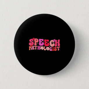Badge Rond 5 Cm Orthophoniste Groovy Thérapie du langage et de la 