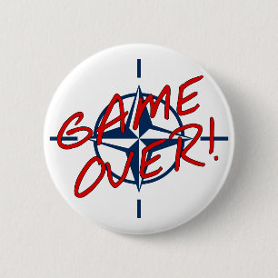 Badge Rond 5 Cm OTAN Fin de partie - résister à la guerre
