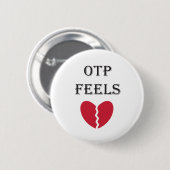 Badge Rond 5 Cm "OTP sent" la goupille (Devant & derrière)