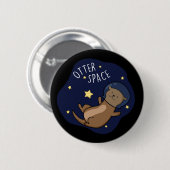 Badge Rond 5 Cm Otter, astronaute de Otter Pun Dark BG (Devant & derrière)