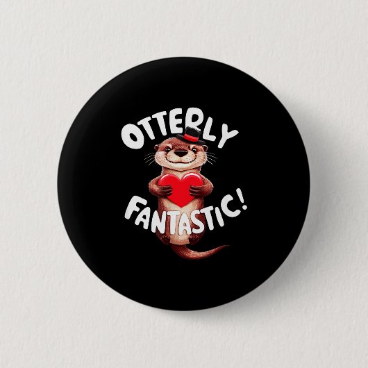 Badge Rond 5 Cm Otterly Fantastic Funny Sitive Quote Sea Lover Pun (Devant)