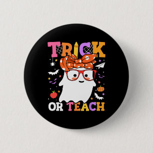 Badge Rond 5 Cm Ou Enseigner Aux Enseignants Un Joyeux Fantôme D'H