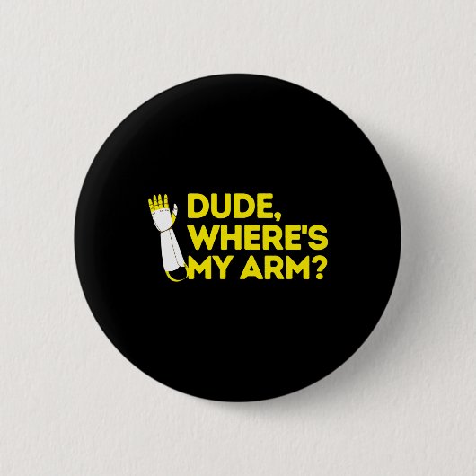 Badge Rond 5 Cm Où est mon bras Sensibilisation aux déficiences am (Devant)