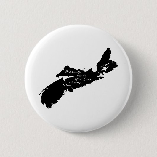 Badge Rond 5 Cm Où que ce soit - La Nouvelle-Écosse sera toujours  (Devant)