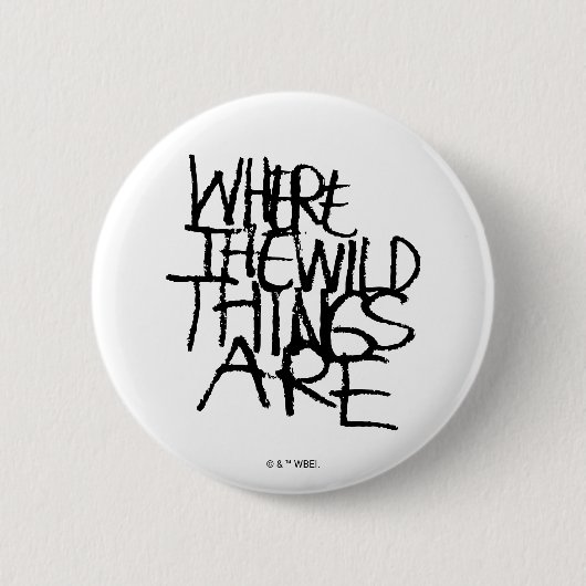 Badge Rond 5 Cm Où sont les choses sauvages | manuscrit (Devant)
