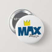 Badge Rond 5 Cm Où sont les monstres | Max et couronne (Devant & derrière)