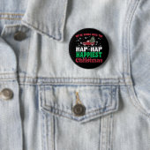 Badge Rond 5 Cm Où Vont Avoir Le Hap Hap Happy Plus Joyeux Noël (En situation)