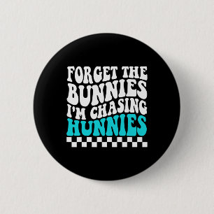 Badge Rond 5 Cm Oubliez les lapins je poursuis des milliers T-shir
