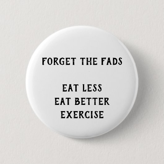 Badge Rond 5 Cm Oubliez les modes (Devant)