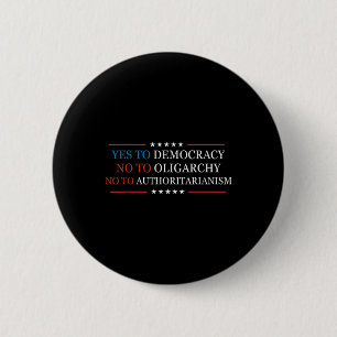 Badge Rond 5 Cm Oui À La Démocratie Non À L'Oligarchie Bernie Sand