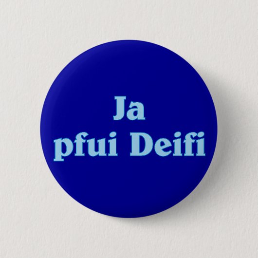 Badge Rond 5 Cm Oui, Deifi bayrisch bavarois (Devant)