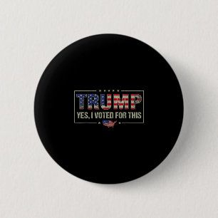 Badge Rond 5 Cm Oui, j'ai voté pour ce Trump - Politique patriotiq