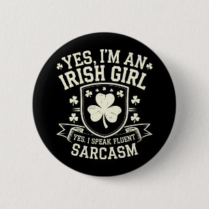Badge Rond 5 Cm Oui, je suis une fille irlandaise, oui je parle co