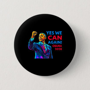 Badge Rond 5 Cm Oui, nous pouvons à nouveau Obama 2028 Campagne po