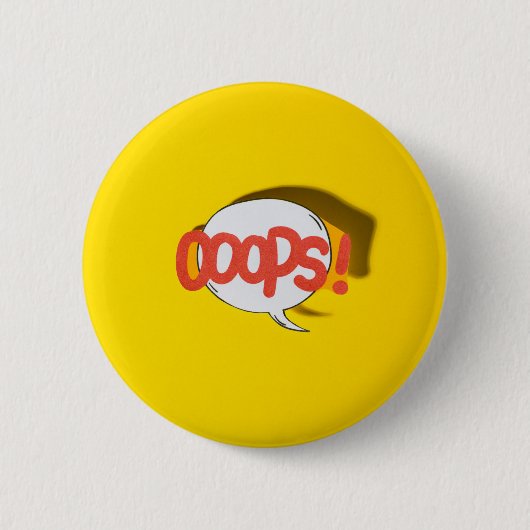 Badge Rond 5 Cm Oups ! (Devant)