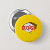 Badge Rond 5 Cm Oups ! (Devant & derrière)