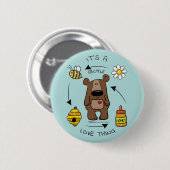 Badge Rond 5 Cm Ours de miel - Le Recycleur (Devant & derrière)