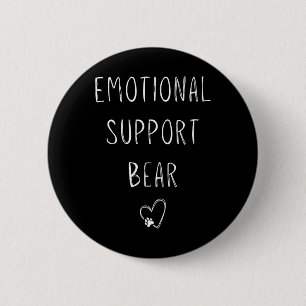Badge Rond 5 Cm Ours de soutien émotionnel ! Enveloppement Emprein