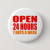 Badge Rond 5 Cm Ouvrez 24 heures (Devant)