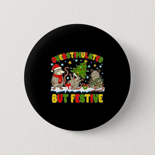 Badge Rond 5 Cm Overstimulated But Festive Ossum Ugly Sweater Chri (Devant)