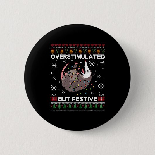 Badge Rond 5 Cm Overstimulated But Festive Ssum Christmas For Men (Devant)