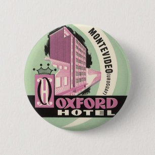 Badge Rond 5 Cm Oxford Hotel, Montevideo, Uruguay, Vintage Travel