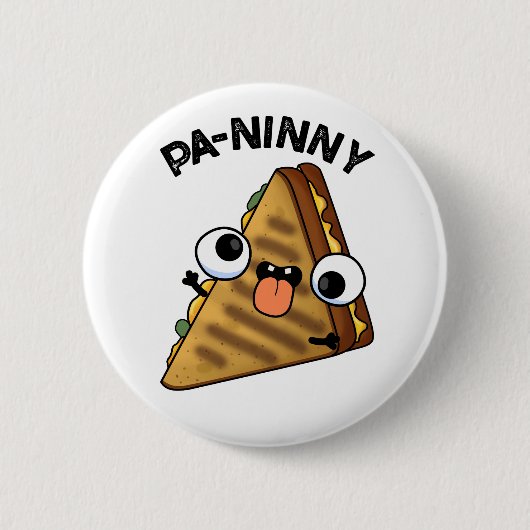 Badge Rond 5 Cm Pa-ninny Funny Panini Pun dispose d'une panini mig (Devant)
