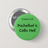 Badge Rond 5 Cm Pachelbel est enfer de violoncelle - bouton (Devant & derrière)