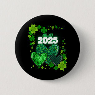 Badge Rond 5 Cm Paddy's Back Funny Trump