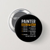 Badge Rond 5 Cm Painter Hourly Rate Funny Painter (Devant & derrière)