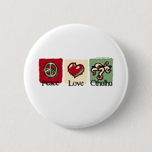 Badge Rond 5 Cm Paix. Amour. Cthulhu.