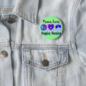Badge Rond 5 Cm Paix, amour, soins d'hospice (En situation)