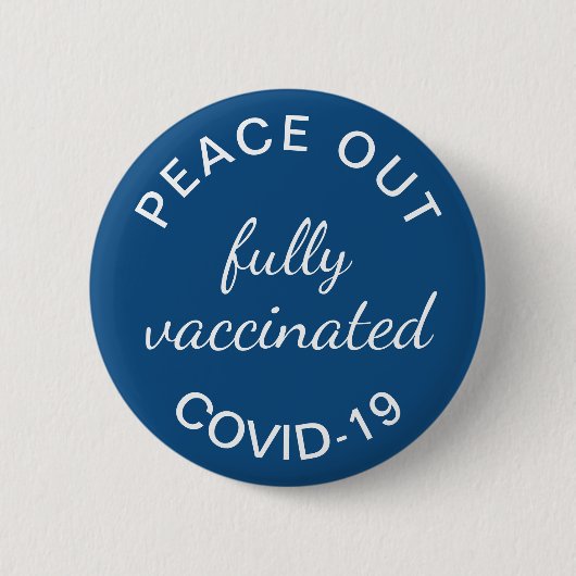 Badge Rond 5 Cm Paix entièrement vaccinée Vive Bleu (Devant)