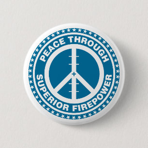 Badge Rond 5 Cm Paix par la puissance de feu supérieure - bleu