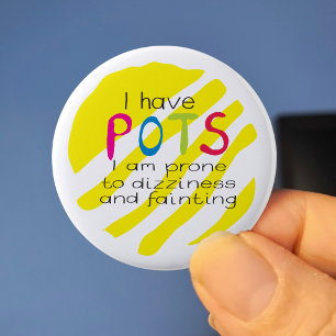 Badge Rond 5 Cm Pancarte de sensibilisation au syndrome POTS